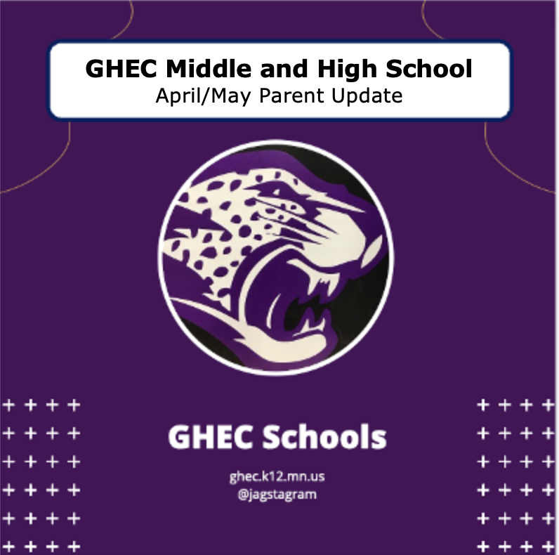 GHEC Middle and High School April/May Parent Update